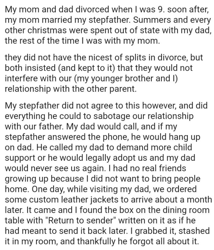 If OP's stepfather answered the phone, he would hang up on her dad