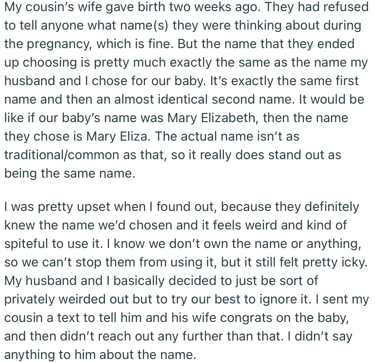 The couple was upset after finding out that their cousin and his wife had swiped their baby name